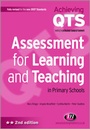 Cover: Assessment for Learning and Teaching in Primary Schools - Learning Matters Ltd