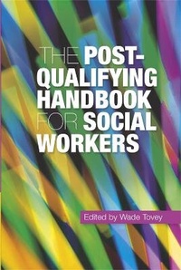 Enlarge image Cover: The Post-Qualifying Handbook for Social Workers - Jessica Kingsley Publishers