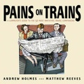 Cover: Pains on Trains - Capstone Publishing Ltd