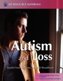 Cover: Autism and Loss - Jessica Kingsley Publishers