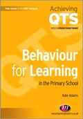 Bild: Behaviour for Learning in the Primary School - Learning Matters Ltd