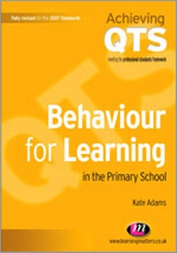 Bild: Behaviour for Learning in the Primary School - Learning Matters Ltd