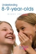 Cover: Understanding 8-9-Year-Olds - Jessica Kingsley Publishers