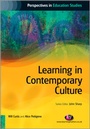 Cover: Learning in Contemporary Culture - Learning Matters Ltd