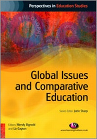 Enlarge image Cover: Global Issues and Comparative Education - Learning Matters Ltd