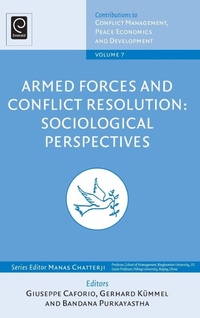 Enlarge image Cover: Armed Forces and Conflict Resolution - Emerald Group Publishing Limited