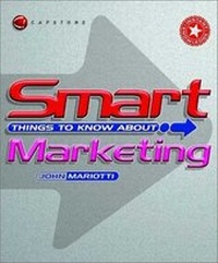Enlarge image Cover: Smart Things to Know About Marketing - Capstone Publishing Ltd