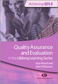 Cover: Quality Assurance and Evaluation in the Lifelong Learning Sector - Learning Matters Ltd
