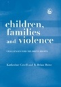 Cover: Children, Families and Violence - Jessica Kingsley Publishers