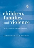 Cover: Children, Families and Violence - Jessica Kingsley Publishers