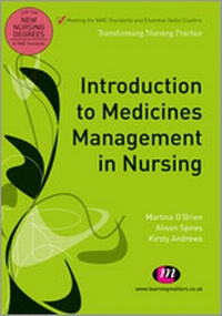 Abbildung von: Introduction to Medicines Management in Nursing - Learning Matters Ltd
