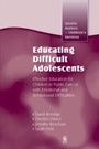 Cover: Educating Difficult Adolescents - Jessica Kingsley Publishers