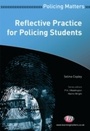 Cover: Reflective Practice for Policing Students - Learning Matters Ltd