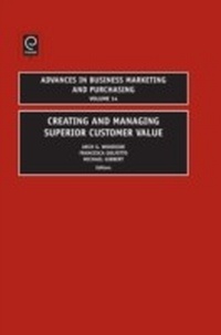 Enlarge image Cover: Creating and Managing Superior Customer Value - Emerald Publishing Limited