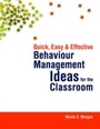 Cover: Quick, Easy and Effective Behaviour Management Ideas for the Classroom - Jessica Kingsley Publishers