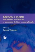Cover: Mental Health Interventions and Services for Vulnerable Children and Young People - Jessica Kingsley Publishers