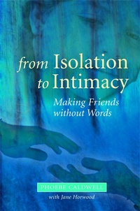 Enlarge image Cover: From Isolation to Intimacy - Jessica Kingsley Publishers