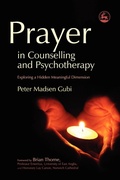 Cover: Prayer in Counselling and Psychotherapy - Jessica Kingsley Publishers