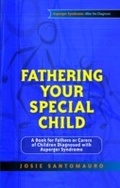 Cover: Fathering Your Special Child - Jessica Kingsley Publishers