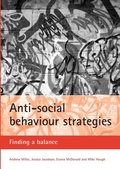 Cover: Anti-social behaviour strategies - Policy Press