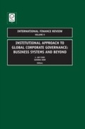 Cover: Institutional Approach to Global Corporate Governance - Emerald Publishing Limited