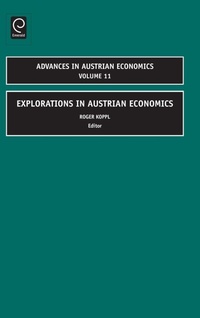 Enlarge image Cover: Explorations in Austrian Economics - Emerald Group Publishing Limited