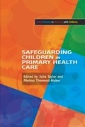Cover: Safeguarding Children in Primary Health Care - Jessica Kingsley Publishers