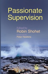 Enlarge image Cover: Passionate Supervision - Jessica Kingsley Publishers