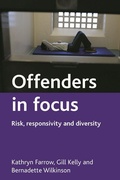 Cover: Offenders in focus - Policy Press