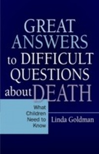 Enlarge image Cover: Great Answers to Difficult Questions about Death - Jessica Kingsley Publishers