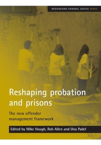 Enlarge image Cover: Reshaping probation and prisons - Policy Press
