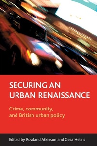 Enlarge image Cover: Securing an urban renaissance - Policy Press