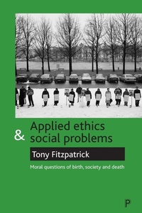 Enlarge image Cover: Applied ethics and social problems - Policy Press