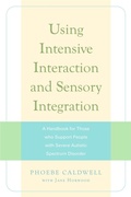 Cover: Using Intensive Interaction and Sensory Integration - Jessica Kingsley Publishers