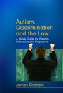 Cover: Autism, Discrimination and the Law - Jessica Kingsley Publishers