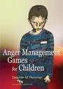 Cover: Anger Management Games for Children - Jessica Kingsley Publishers