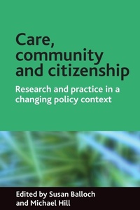 Enlarge image Cover: Care, community and citizenship - Policy Press