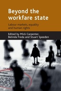 Cover: Beyond the workfare state - Policy Press
