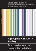 Cover: Ageing in a consumer society - Policy Press