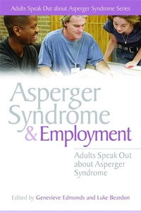 Enlarge image Cover: Asperger Syndrome and Employment - Jessica Kingsley Publishers