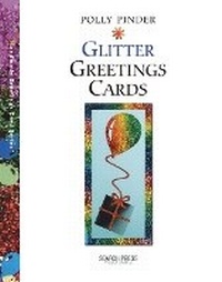 Abbildung von: Glitter Greetings Cards - Search Press Ltd