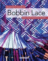 Enlarge image Cover: Beginner's Guide to Bobbin Lace - Search Press Ltd