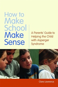 Enlarge image Cover: How to Make School Make Sense - Jessica Kingsley Publishers