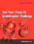 Cover: Test Your Chess IQ: Grandmaster Challenge Bk. 3 - Everyman Chess