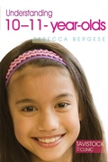 Cover: Understanding 10-11-Year-Olds - Jessica Kingsley Publishers