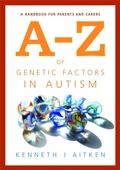 Cover: An A-Z of Genetic Factors in Autism - Jessica Kingsley Publishers