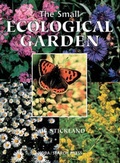 Cover: Small Ecological Garden (Re-issue) - Search Press Ltd