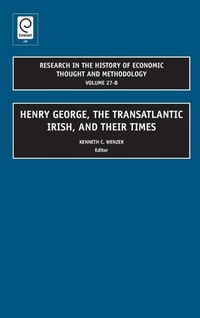 Enlarge image Cover: Henry George, The Transatlantic Irish, and their Times - Emerald Group Publishing Limited