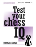 Cover: Test Your Chess IQ: First Challenge Bk. 1 - Everyman Chess