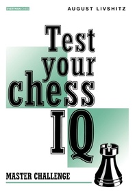 Enlarge image Cover: Test Your Chess IQ: Master Challenge Bk. 2 - Everyman Chess